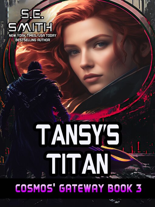 Title details for Tansy's Titan by S.E. Smith - Available